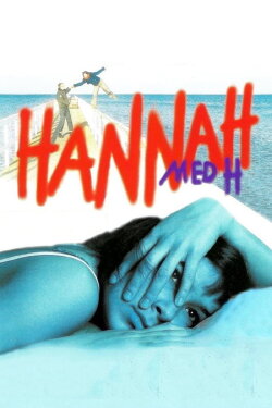 Hannah med H (2003) Hannah med H (2003)