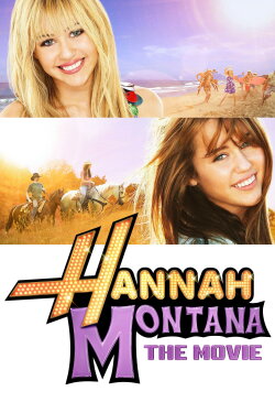 Hannah Montana: The Movie (2009) Hannah Montana: The Movie (2009)