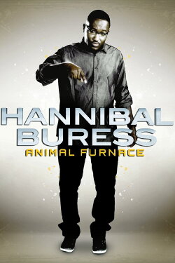 Hannibal Buress: Animal Furnace (2012) Hannibal Buress: Animal Furnace (2012)