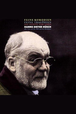 Hanns Dieter Hüsch - Feine Komödien-Feine Tragödien (1991) Hanns Dieter Hüsch - Feine Komödien-Feine Tragödien (1991)