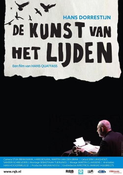 Hans Dorrestijn, De Kunst van het Lijden (2015) Hans Dorrestijn, De Kunst van het Lijden (2015)