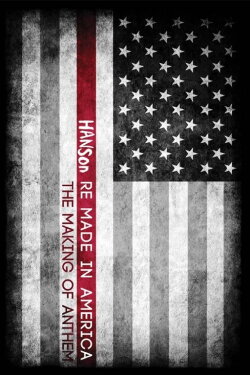 Hanson: Re Made In America (2013) Hanson: Re Made In America (2013)