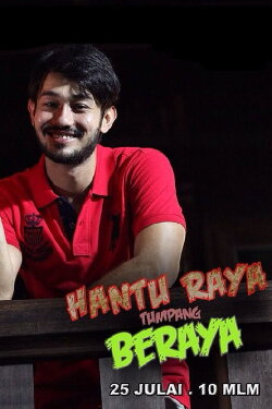 Hantu Raya Tumpang Beraya (2015) Hantu Raya Tumpang Beraya (2015)
