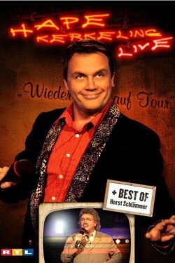Hape Kerkeling - Wieder auf Tour Live (2007) Hape Kerkeling - Wieder auf Tour Live (2007)