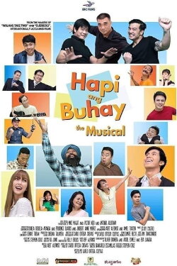 Hapi ang Buhay: The Musical (2018) Hapi ang Buhay: The Musical (2018)