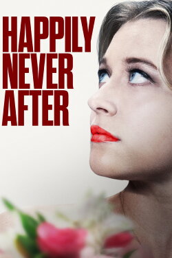 Happily Never After (2022)
