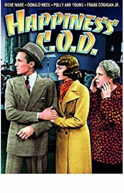 Happiness C.O.D. (1935) Happiness C.O.D. (1935)