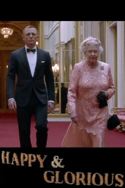 Happy and Glorious (2012)