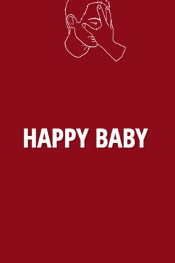 Happy Baby (2016) Happy Baby (2016)