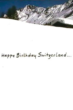 Happy Birthday Switzerland (1990) Happy Birthday Switzerland (1990)