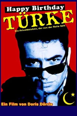 Happy Birthday, Türke! (1992) Happy Birthday, Türke! (1992)