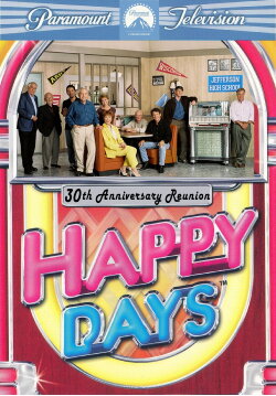 Happy Days: 30th Anniversary Reunion (2005) Happy Days: 30th Anniversary Reunion (2005)
