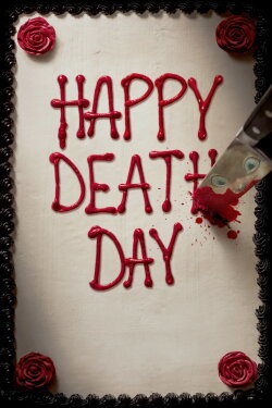 Happy Death Day (2017) Happy Death Day (2017)