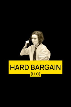 Hard Bargain (LLC) (2023)