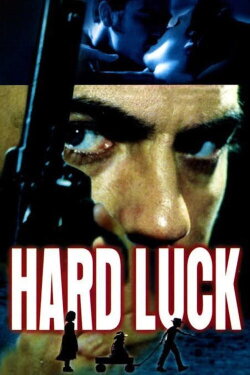 Hard Luck (2001) Hard Luck (2001)