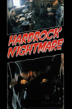 Hard Rock Nightmare (1988) Hard Rock Nightmare (1988)