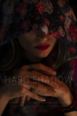 Hard Shadow (2019) Hard Shadow (2019)