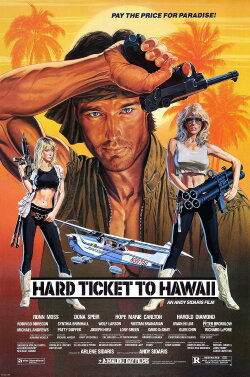 Hard Ticket to Hawaii (1987) Hard Ticket to Hawaii (1987)
