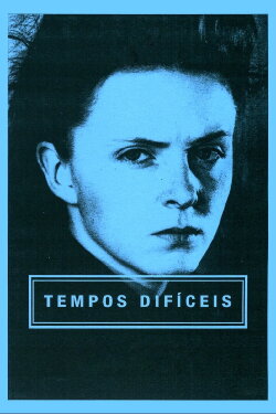 Hard Times (1988) Hard Times (1988)