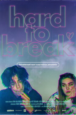 Hard to Break (2024) Hard to Break (2024)