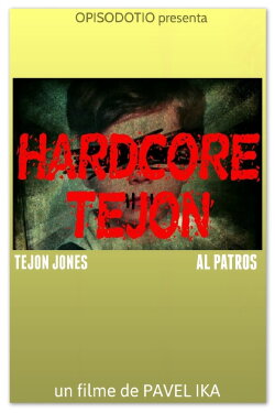 Hardcore Tejón (2014) Hardcore Tejón (2014)