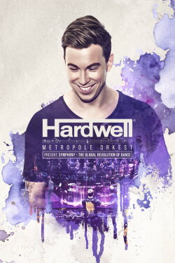 Hardwell & Metropole Orkest present: Symphony - The Global Revolution of Dance (2018)