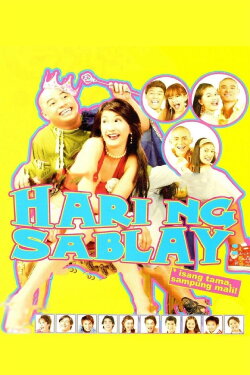 Hari ng Sablay (2005) Hari ng Sablay (2005)
