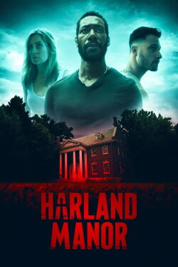 Harland Manor (2021) Harland Manor (2021)