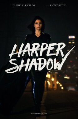 Harper Shadow (2018) Harper Shadow (2018)