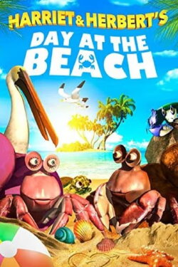 Harriet and Herbert's Day at the Beach (2018) Harriet and Herbert's Day at the Beach (2018)