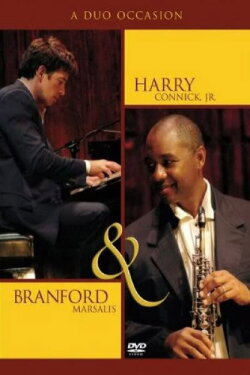 Harry Connick, Jr and Branford Marsalis : A Duo Occasion (2005) Harry Connick, Jr and Branford Marsalis : A Duo Occasion (2005)