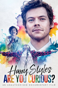 Harry Styles: Are You Curious? (2023) Harry Styles: Are You Curious? (2023)