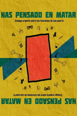 Has pensado en matar (2018) Has pensado en matar (2018)