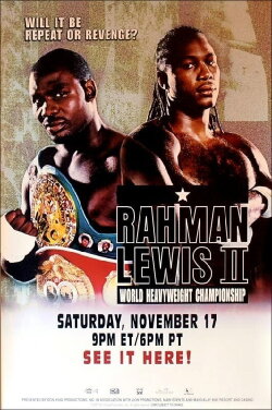 Hasim Rahman vs. Lennox Lewis II (2001) Hasim Rahman vs. Lennox Lewis II (2001)