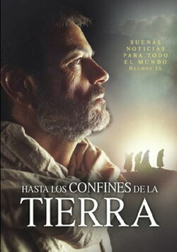 Hasta los confines de la tierra (2018)