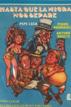 Hasta que la migra nos separe (1988) Hasta que la migra nos separe (1988)