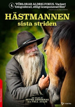 Hästmannen – sista striden (2014) Hästmannen – sista striden (2014)