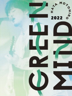 Hata Motohiro GREEN MIND 2022 (2022) Hata Motohiro GREEN MIND 2022 (2022)