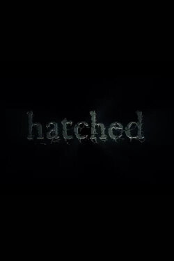 Hatched (2021)