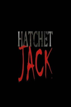 Hatchet Jack (2008)