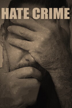Hate Crime (2017) Hate Crime (2017)