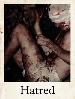 Hatred (2015) Hatred (2015)