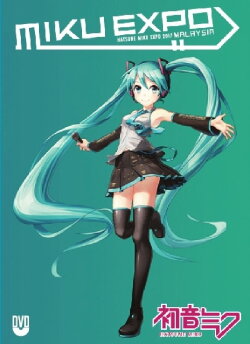 Hatsune Miku: Miku Expo 2017 Malaysia (2017) Hatsune Miku: Miku Expo 2017 Malaysia (2017)