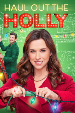 Haul Out the Holly (2022) Haul Out the Holly (2022)