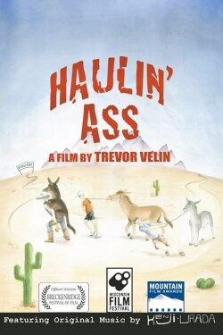 Haulin' Ass (2011) Haulin' Ass (2011)