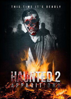 Haunted 2: Apparitions (2018) Haunted 2: Apparitions (2018)