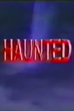 Haunted (1998) Haunted (1998)