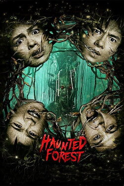 Haunted Forest (2017) Haunted Forest (2017)