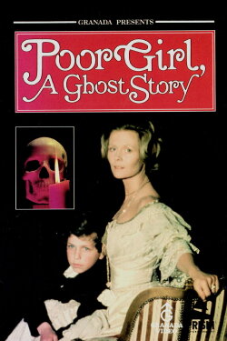 Haunted: Poor Girl (1974) Haunted: Poor Girl (1974)