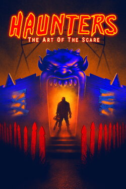 Haunters: The Art of the Scare (2017) Haunters: The Art of the Scare (2017)
